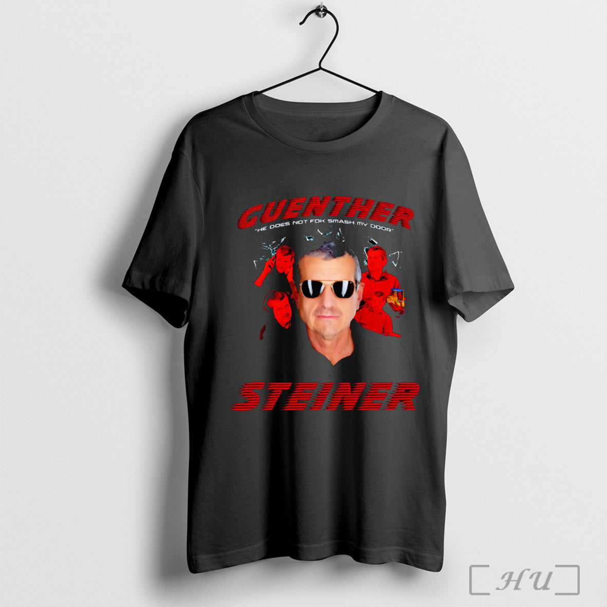 Officials Guenther Steiner He Does Not Fok Smash My - Adult & Kids T-Shirts, Sweatshirts & Hoodies apparel design preview 1