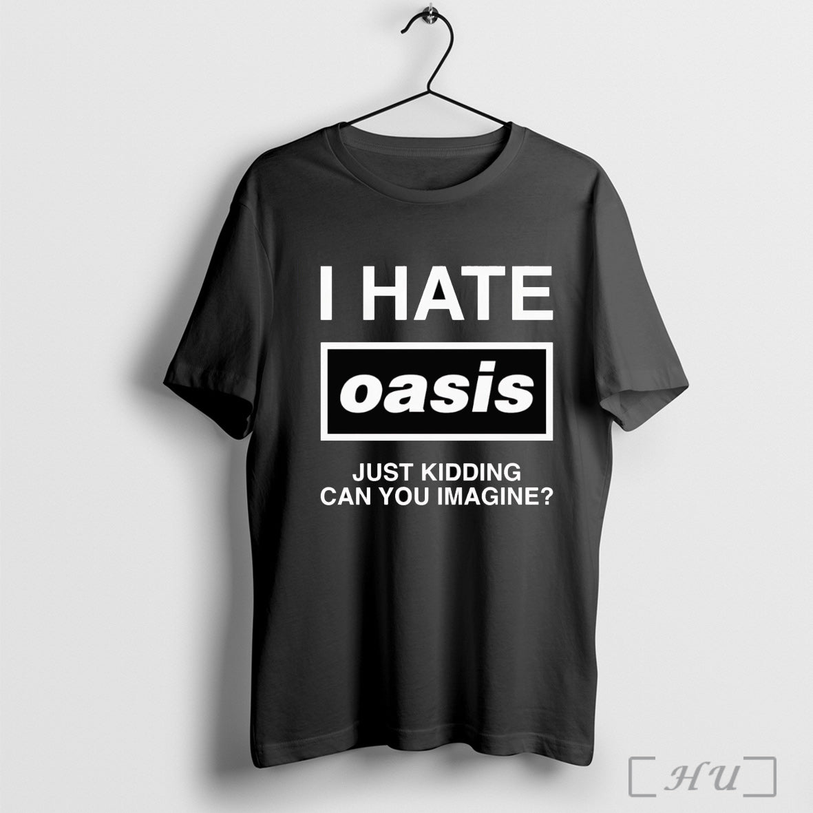 Officials I Hate Band Just Kidding Can You Imagine - Adult & Kids T-Shirts, Sweatshirts & Hoodies apparel design preview 1