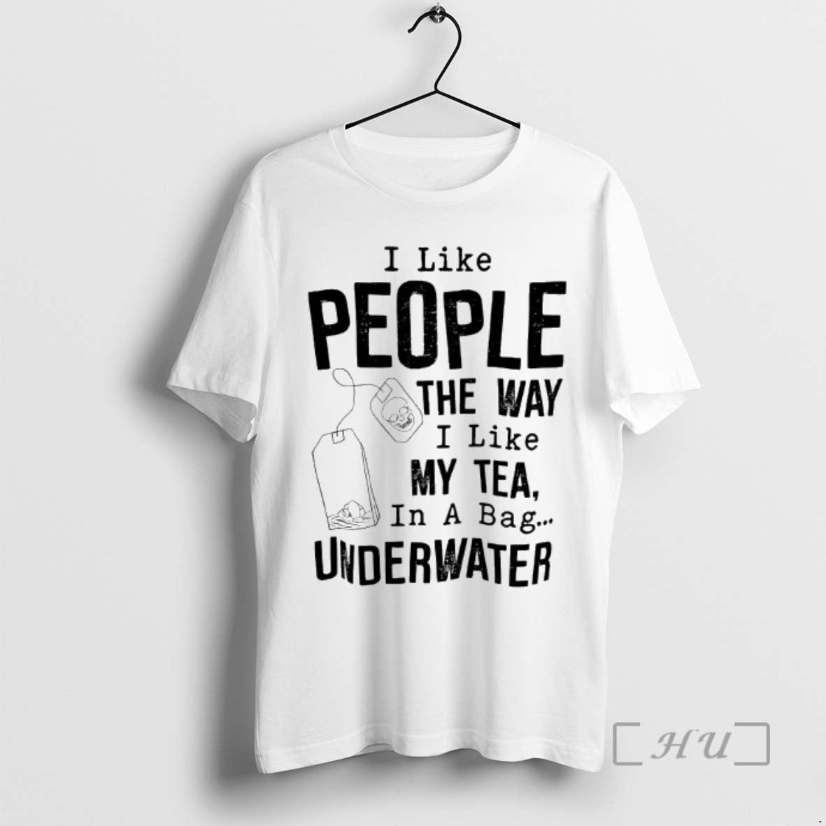 Officials I Like People The Way My Tea In A Bag - Adult & Kids T-Shirts, Sweatshirts & Hoodies apparel design preview 1