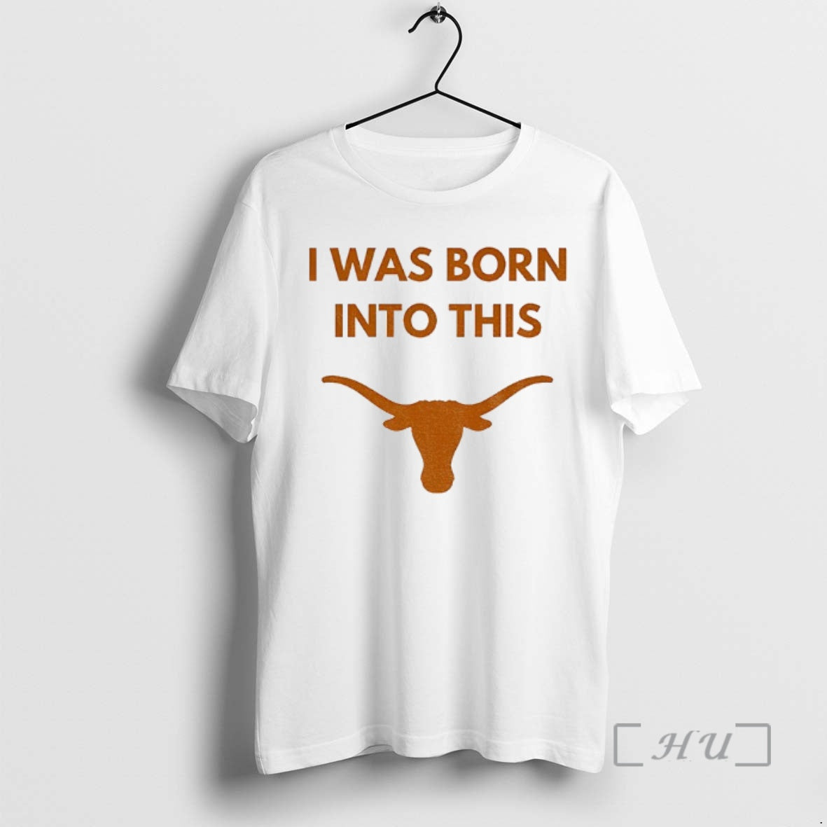 Officials I Was Born Into This Texas Longhorns Ncaa - Adult & Kids T-Shirts, Sweatshirts & Hoodies apparel design preview 1