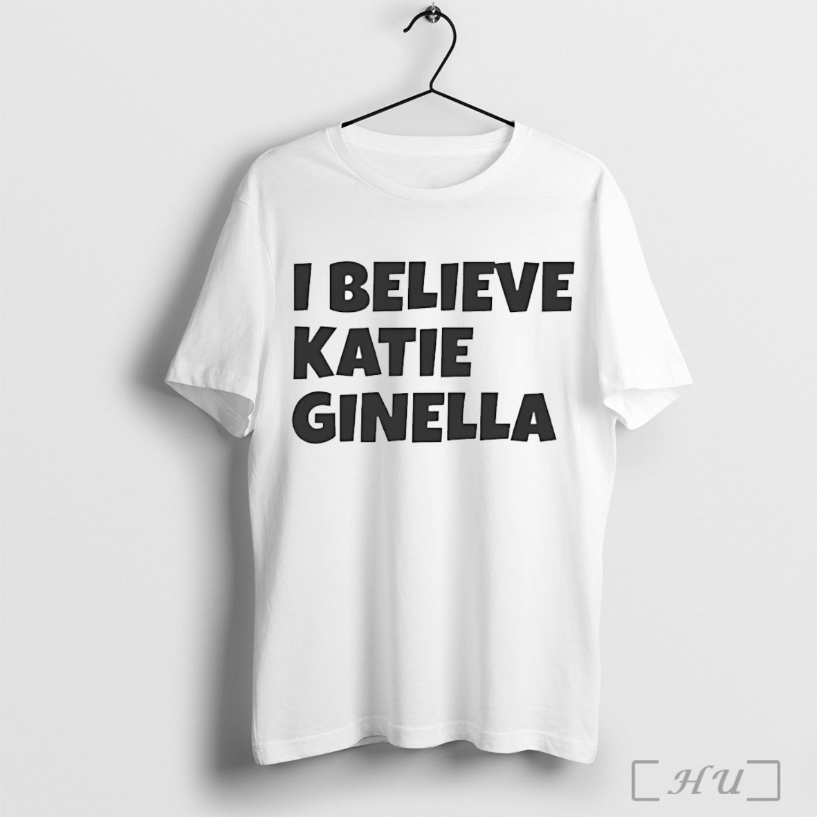 Officials I Believe Katie Ginella - Adult & Kids T-Shirts, Sweatshirts & Hoodies apparel design preview 1
