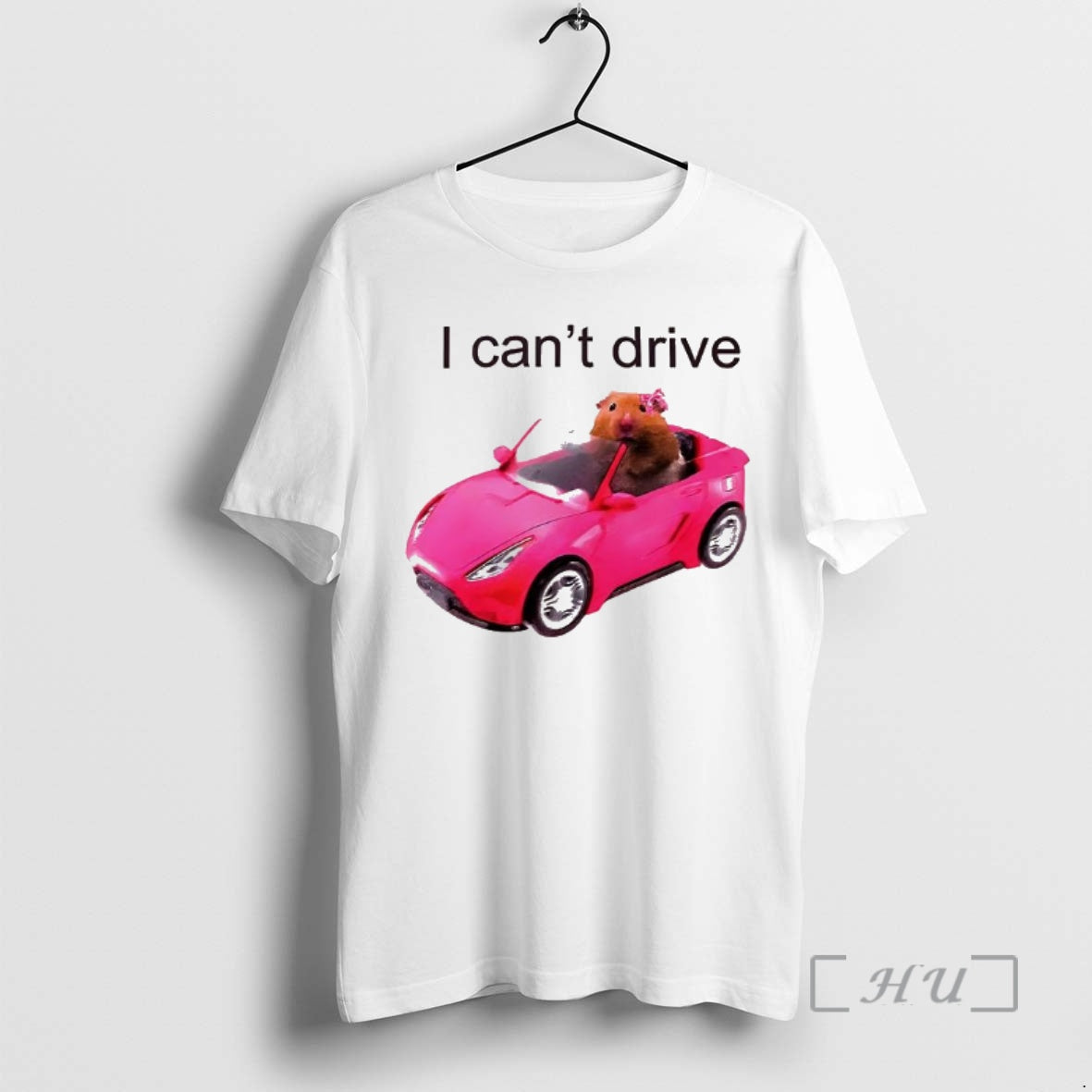 Officials I Cant Drive Hamster - Adult & Kids T-Shirts, Sweatshirts & Hoodies apparel design preview 1