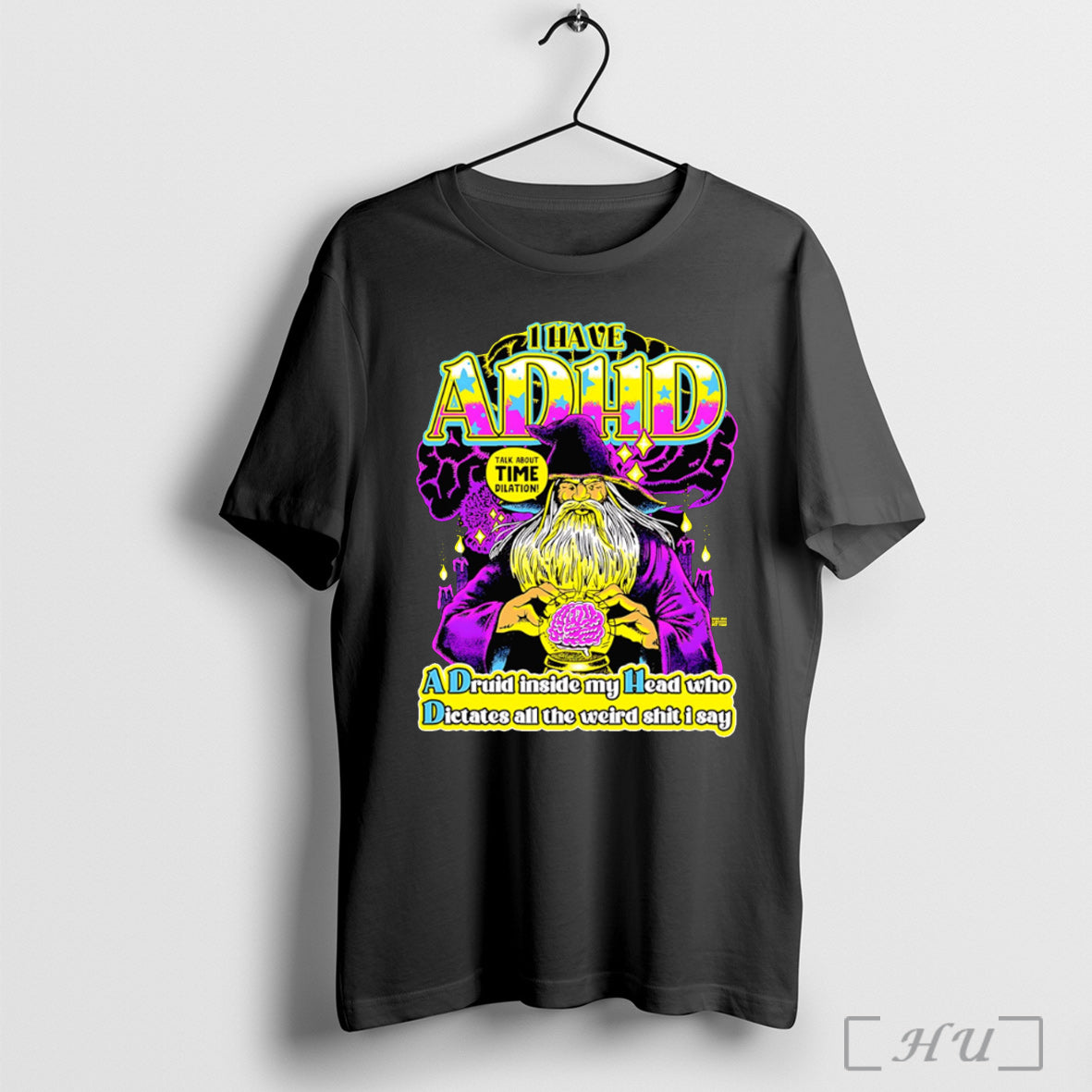 Officials I Have Adhd A Druid Inside My Head Who - Adult & Kids T-Shirts, Sweatshirts & Hoodies apparel design preview 1