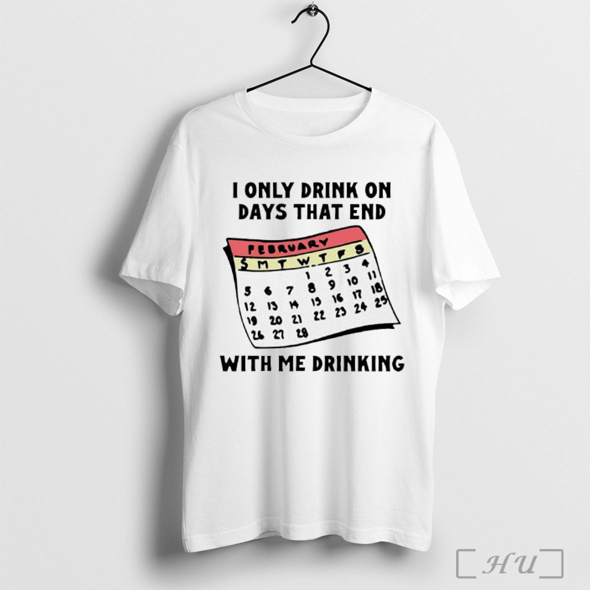 Officials I Only Drink On Days That End With Me - Adult & Kids T-Shirts, Sweatshirts & Hoodies apparel design preview 1