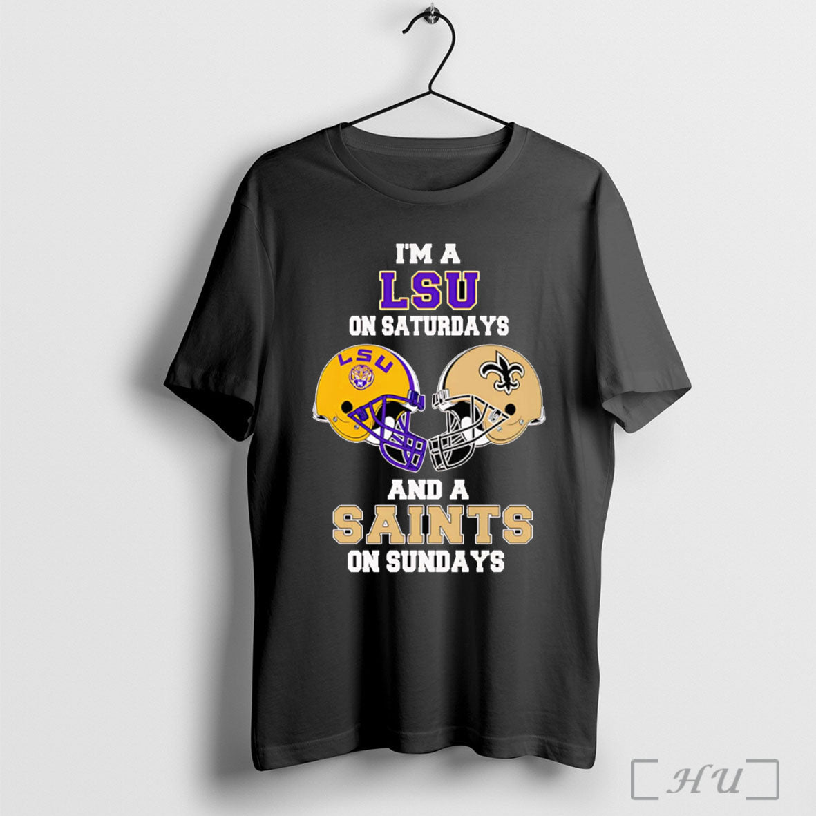 Officials Im A Lsu On Saturdays And Saints Sundays - Adult & Kids T-Shirts, Sweatshirts & Hoodies apparel design preview 1