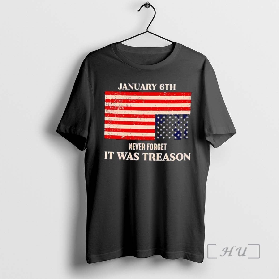 Officials January 6th Never Forget It Was Treason U S - Adult & Kids T-Shirts, Sweatshirts & Hoodies apparel design preview 1