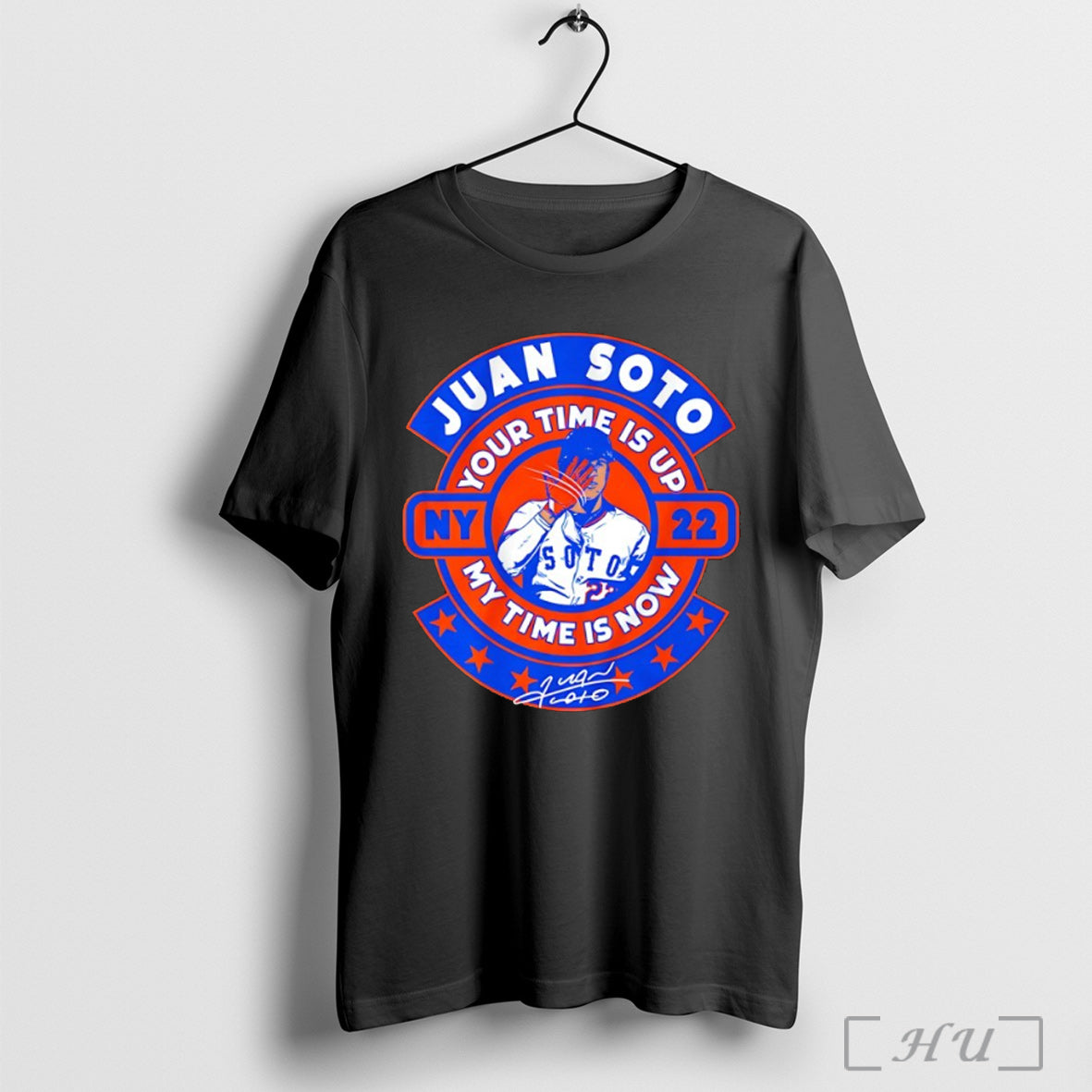 Officials Juan Soto Ny 22 Your Time Is Up My Now - Adult & Kids T-Shirts, Sweatshirts & Hoodies apparel design preview 1