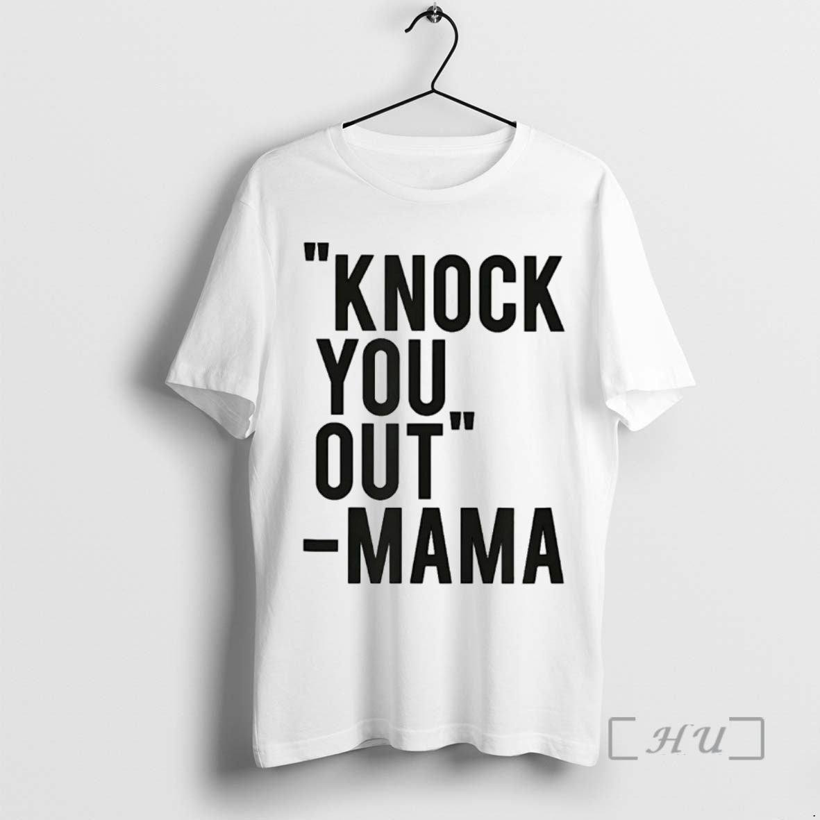 Officials Knock You Out Mama - Adult & Kids T-Shirts, Sweatshirts & Hoodies apparel design preview 1