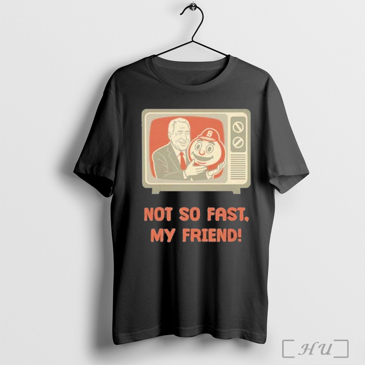 Officials Lee Corso Not So Fast My Friend Tv Humor T - Adult & Kids T-Shirts, Sweatshirts & Hoodies apparel design preview 1