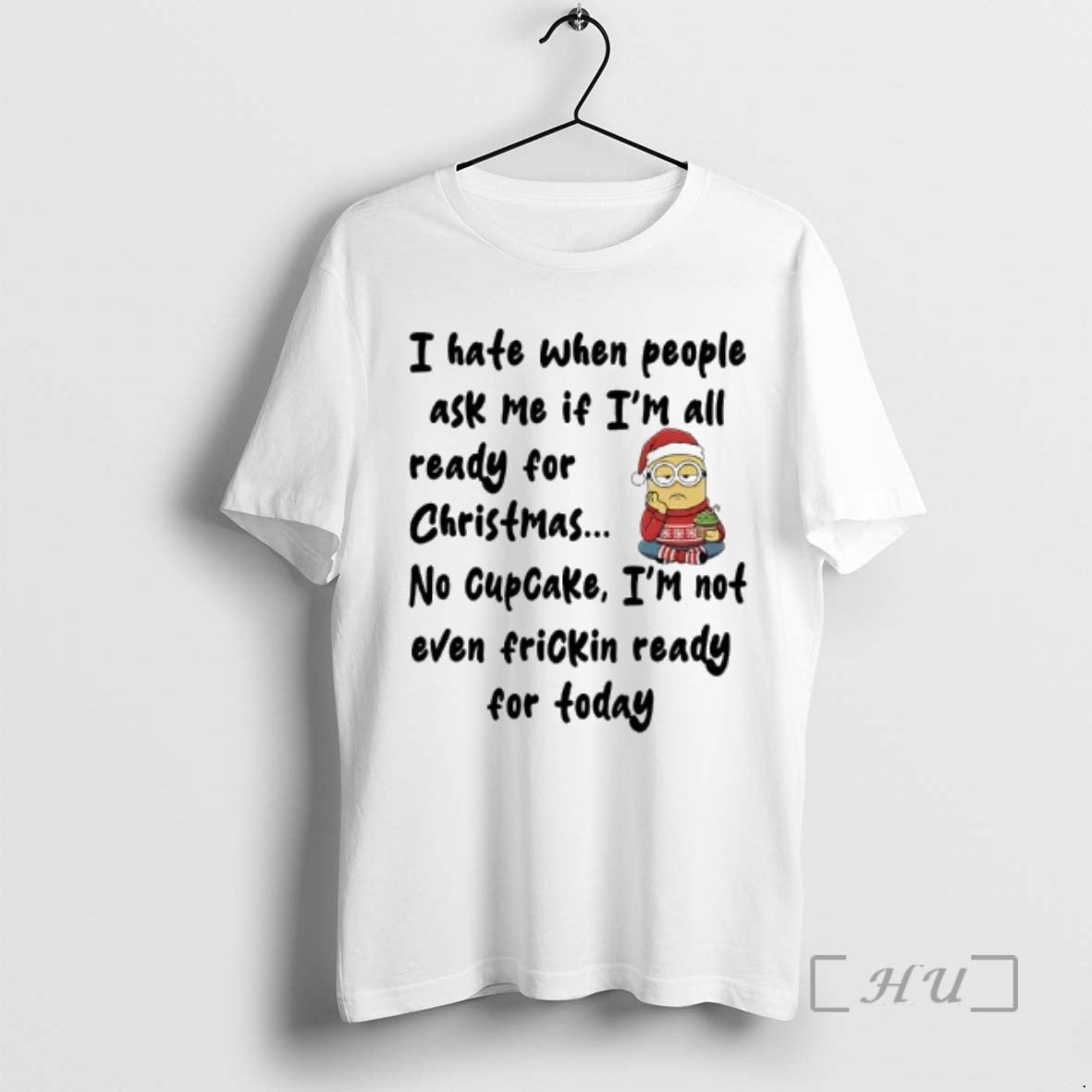 Officials Minion Santa Hat I Hate When People Ask Me - Adult & Kids T-Shirts, Sweatshirts & Hoodies apparel design preview 1