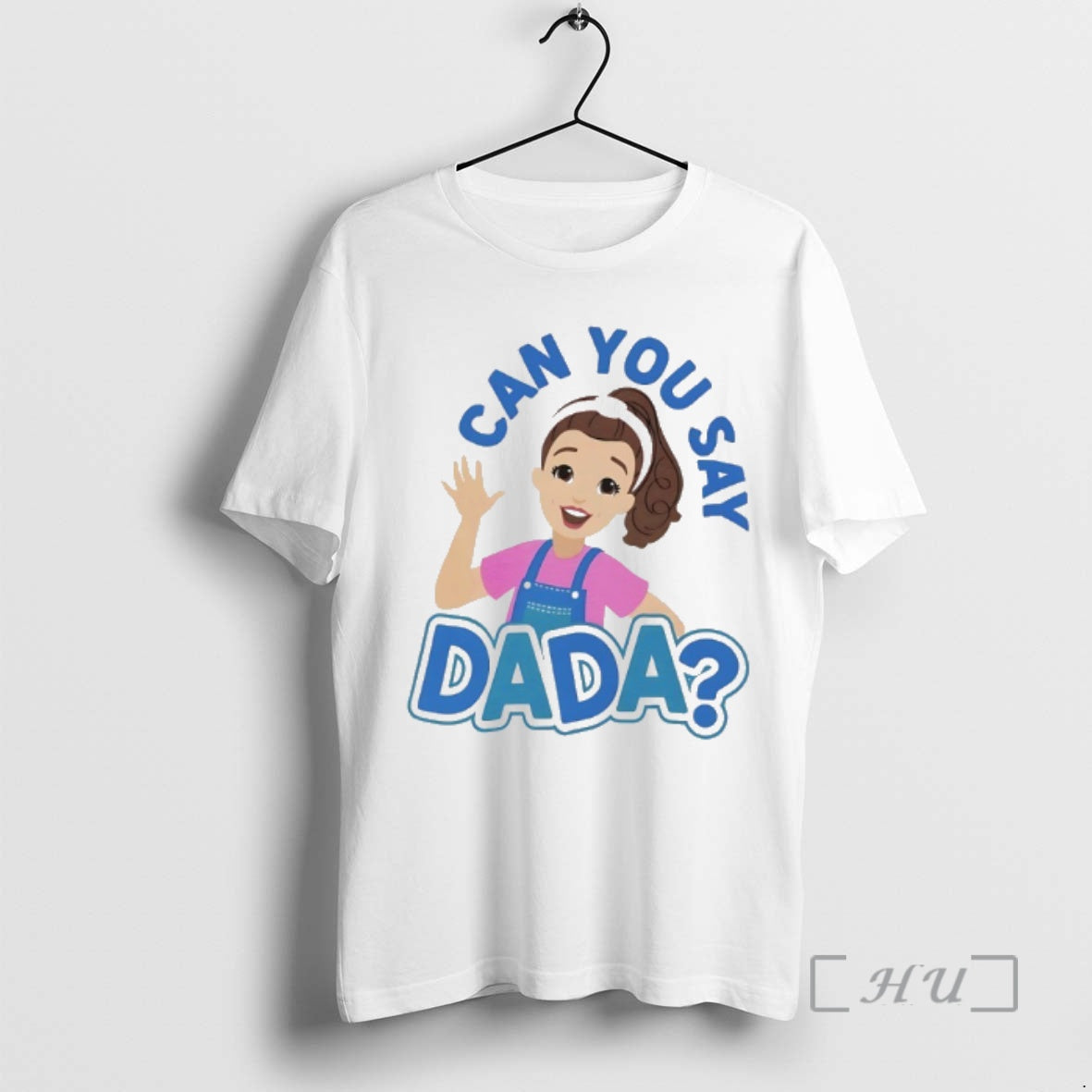 Officials Ms Rachel Can You Say Dada - Adult & Kids T-Shirts, Sweatshirts & Hoodies apparel design preview 1