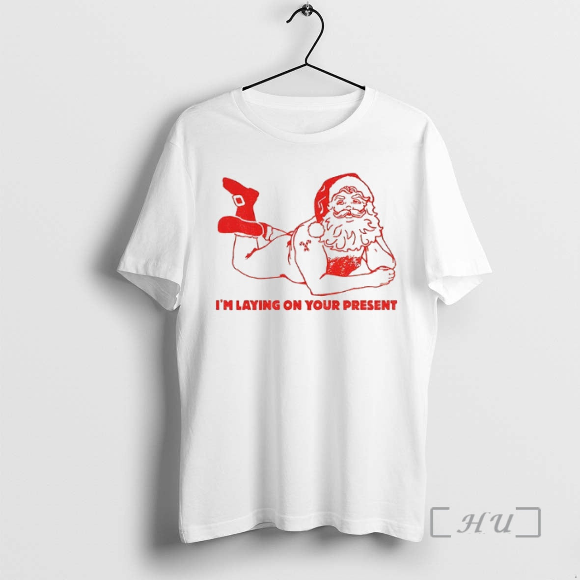 Officials Naughty Santa Im Laying On Your Present - Adult & Kids T-Shirts, Sweatshirts & Hoodies apparel design preview 1