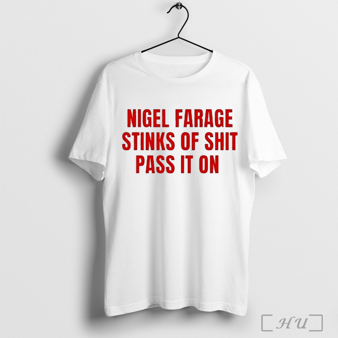 Officials Nigel Farage Stinks Of Shit Pass It On - Adult & Kids T-Shirts, Sweatshirts & Hoodies apparel design preview 1