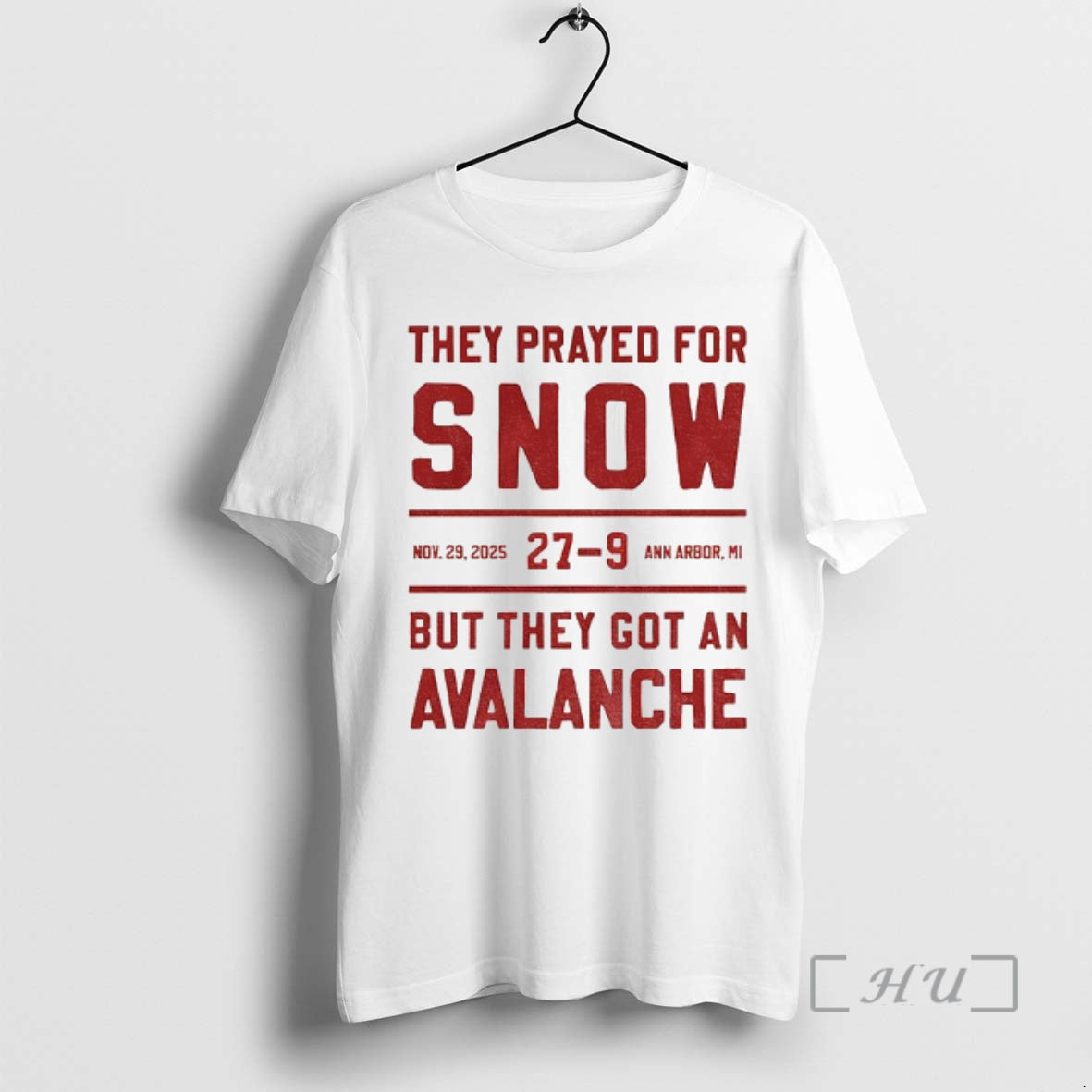 Officials Ohio State They Prayed For Snow 27 9 But - Adult & Kids T-Shirts, Sweatshirts & Hoodies apparel design preview 1