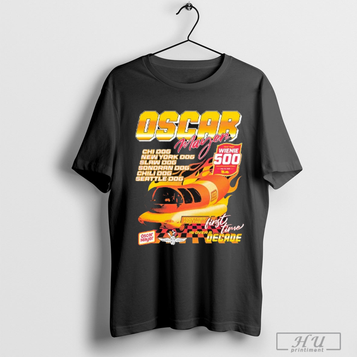 Officials Oscar Mayer Weenie 500 First Time In Over A - Adult & Kids T-Shirts, Sweatshirts & Hoodies apparel design preview 1