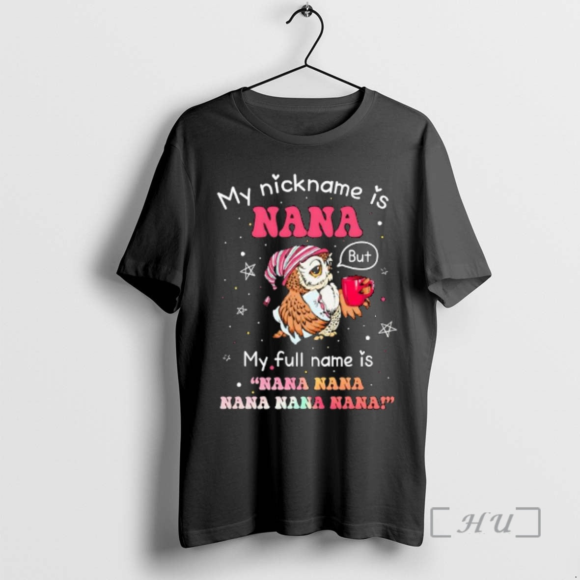Officials Owl My Nickname Is Nana But Full Name - Adult & Kids T-Shirts, Sweatshirts & Hoodies apparel design preview 1