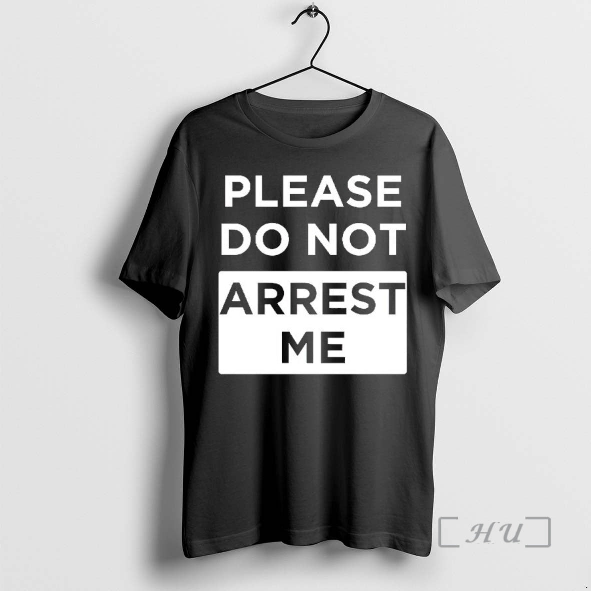 Officials Please Do Not Arrest Me - Adult & Kids T-Shirts, Sweatshirts & Hoodies apparel design preview 1