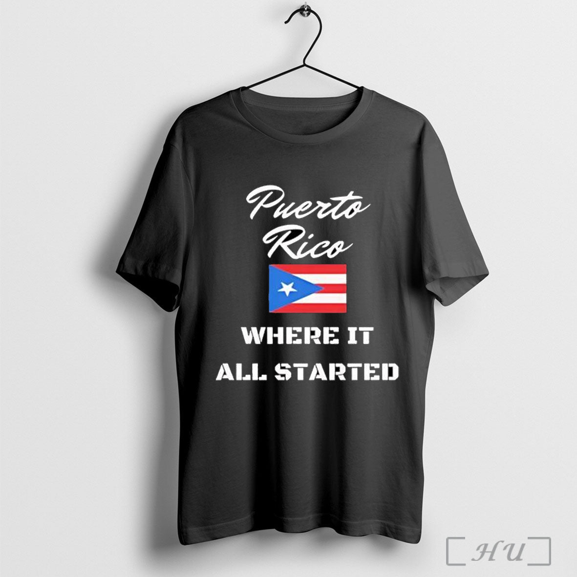 Officials Puerto Rico Where It All Started Flag - Adult & Kids T-Shirts, Sweatshirts & Hoodies apparel design preview 1