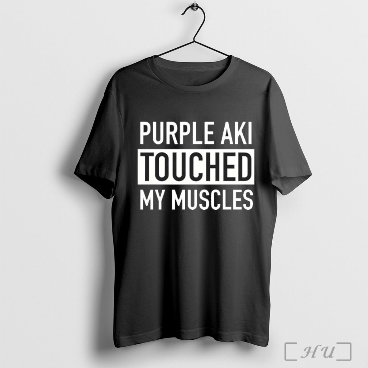 Officials Purple Aki Touched My Muscles - Adult & Kids T-Shirts, Sweatshirts & Hoodies apparel design preview 1