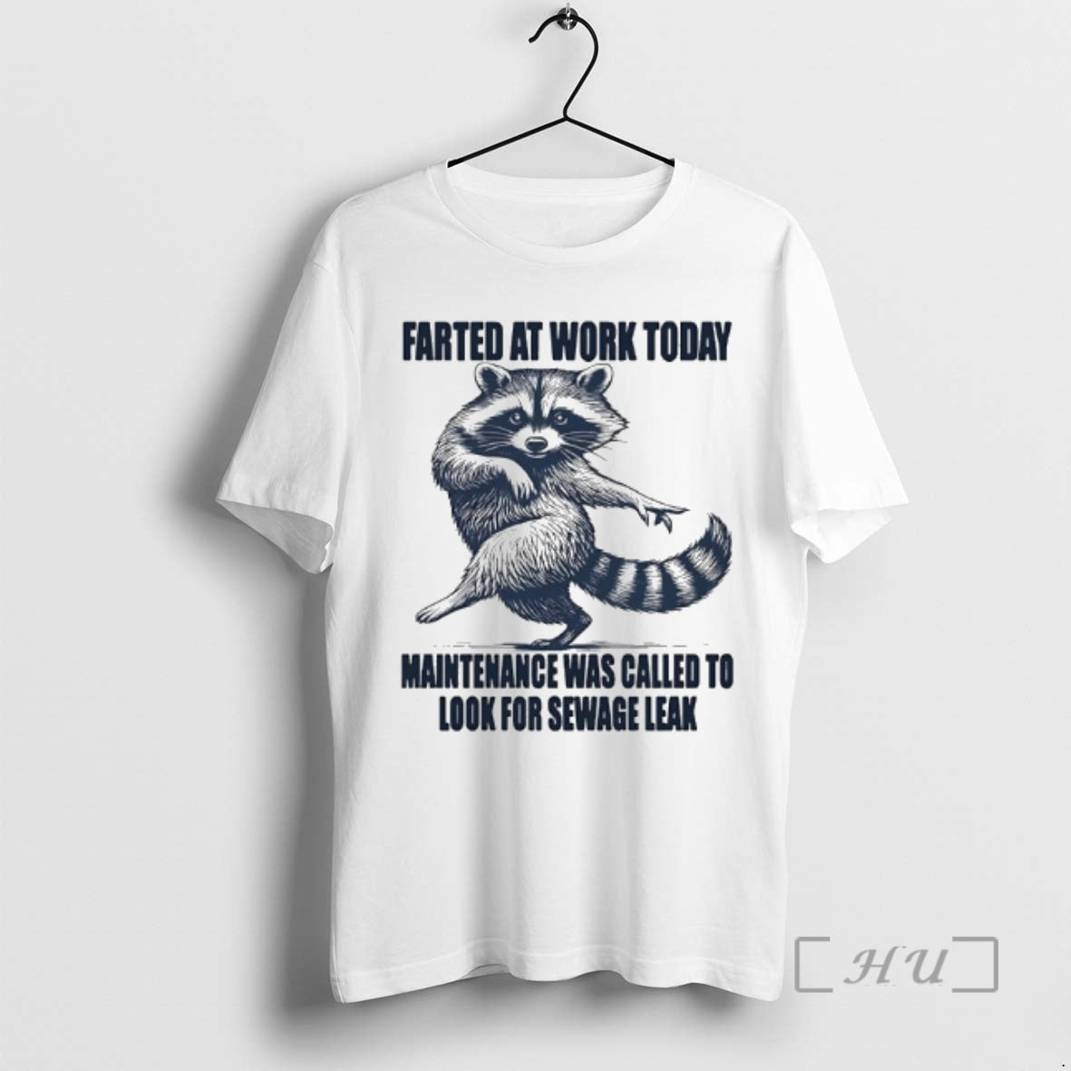 Officials Raccoon Dancing Farted At Work Today - Adult & Kids T-Shirts, Sweatshirts & Hoodies apparel design preview 1