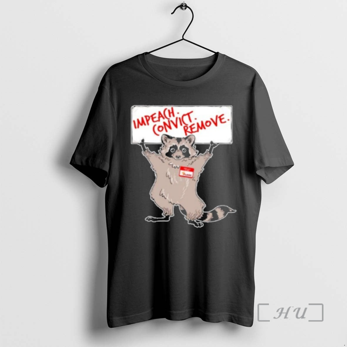Officials Raccoon Impeach Remove Convict - Adult & Kids T-Shirts, Sweatshirts & Hoodies apparel design preview 1