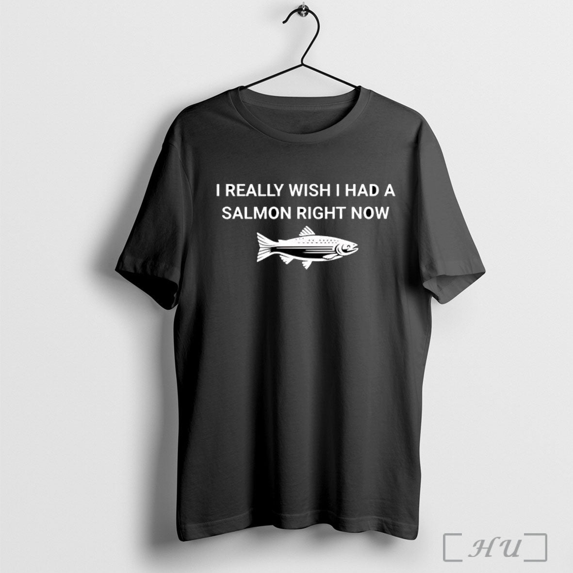 Officials Really Wish I Had A Salmon Right Now - Adult & Kids T-Shirts, Sweatshirts & Hoodies apparel design preview 1