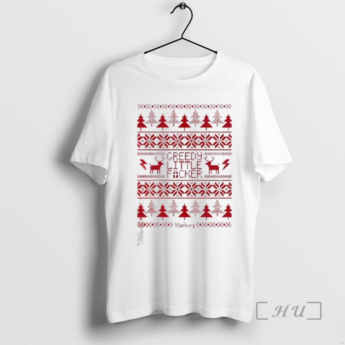 Officials Reindeer Warning Greedy Little Fucker Ugly - Adult & Kids T-Shirts, Sweatshirts & Hoodies apparel design preview 1