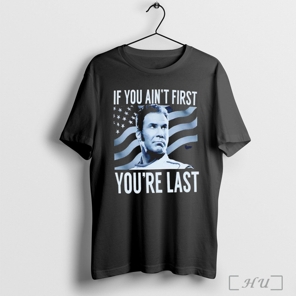 Officials Ricky Bobby If You Are Not First Talladega - Adult & Kids T-Shirts, Sweatshirts & Hoodies apparel design preview 1