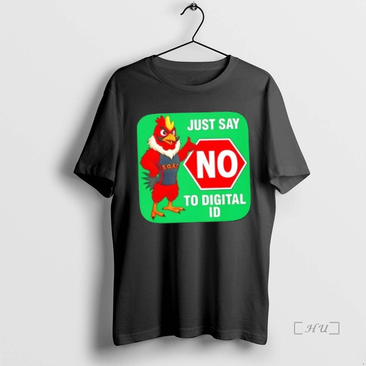 Officials Rooster Just Say No To Digital Id - Adult & Kids T-Shirts, Sweatshirts & Hoodies apparel design preview 1