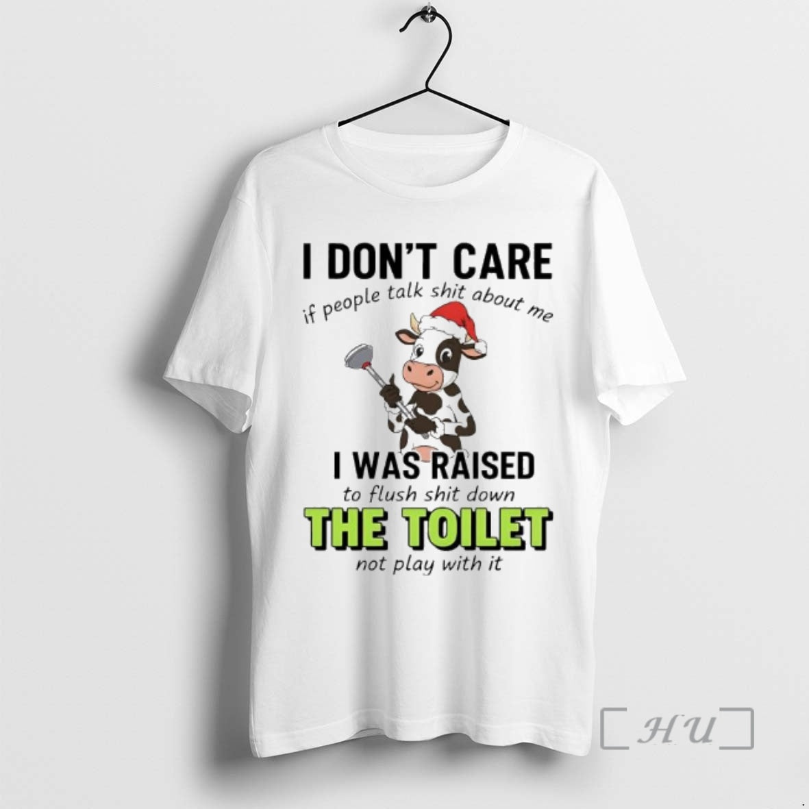 Officials Santa Cow I Dont Care If People Talk Shit - Adult & Kids T-Shirts, Sweatshirts & Hoodies apparel design preview 1