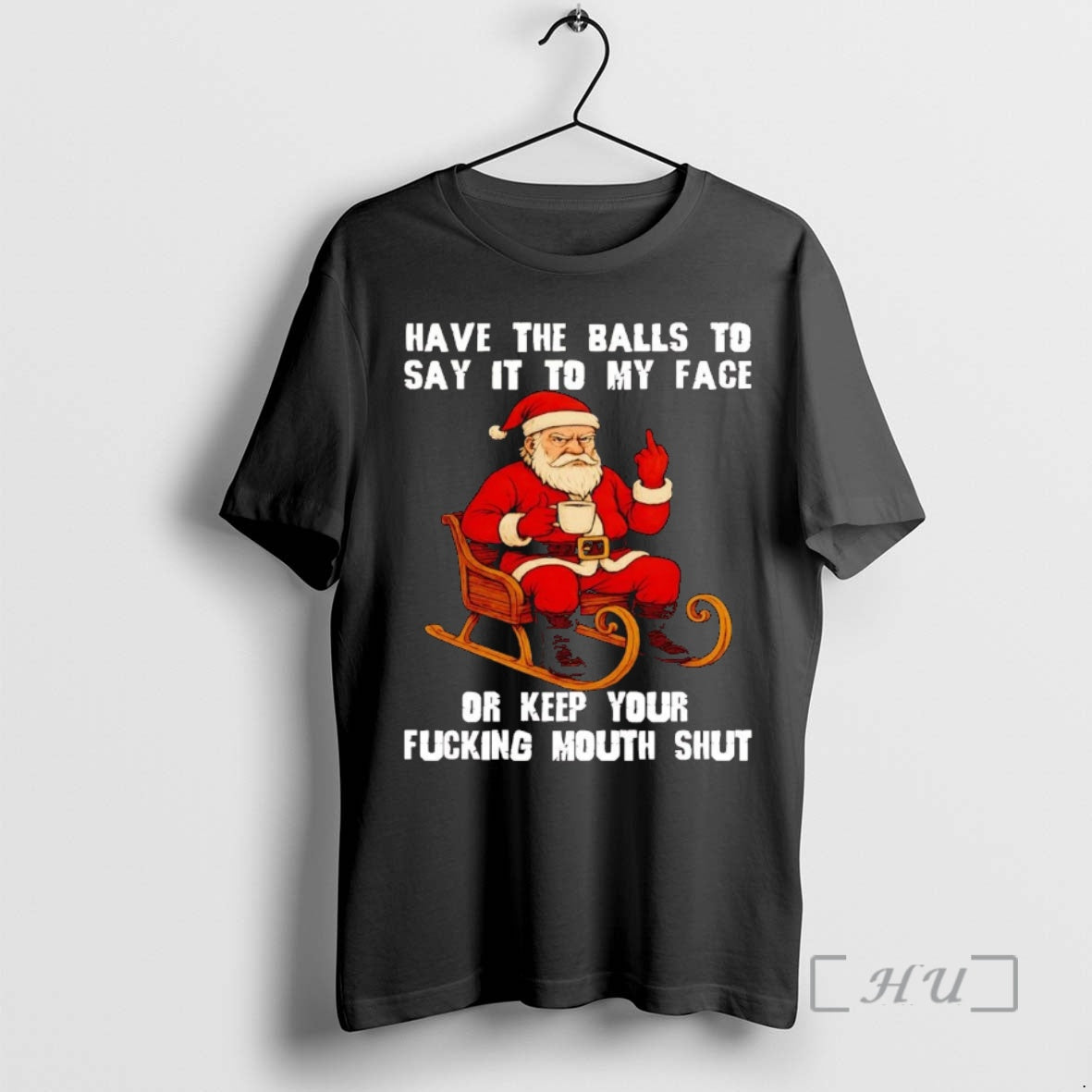 Officials Santa Have The Balls To Say It My Face - Adult & Kids T-Shirts, Sweatshirts & Hoodies apparel design preview 1
