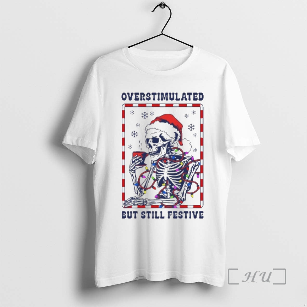 Officials Skeleton Santa Overstimulated But Still - Adult & Kids T-Shirts, Sweatshirts & Hoodies apparel design preview 1
