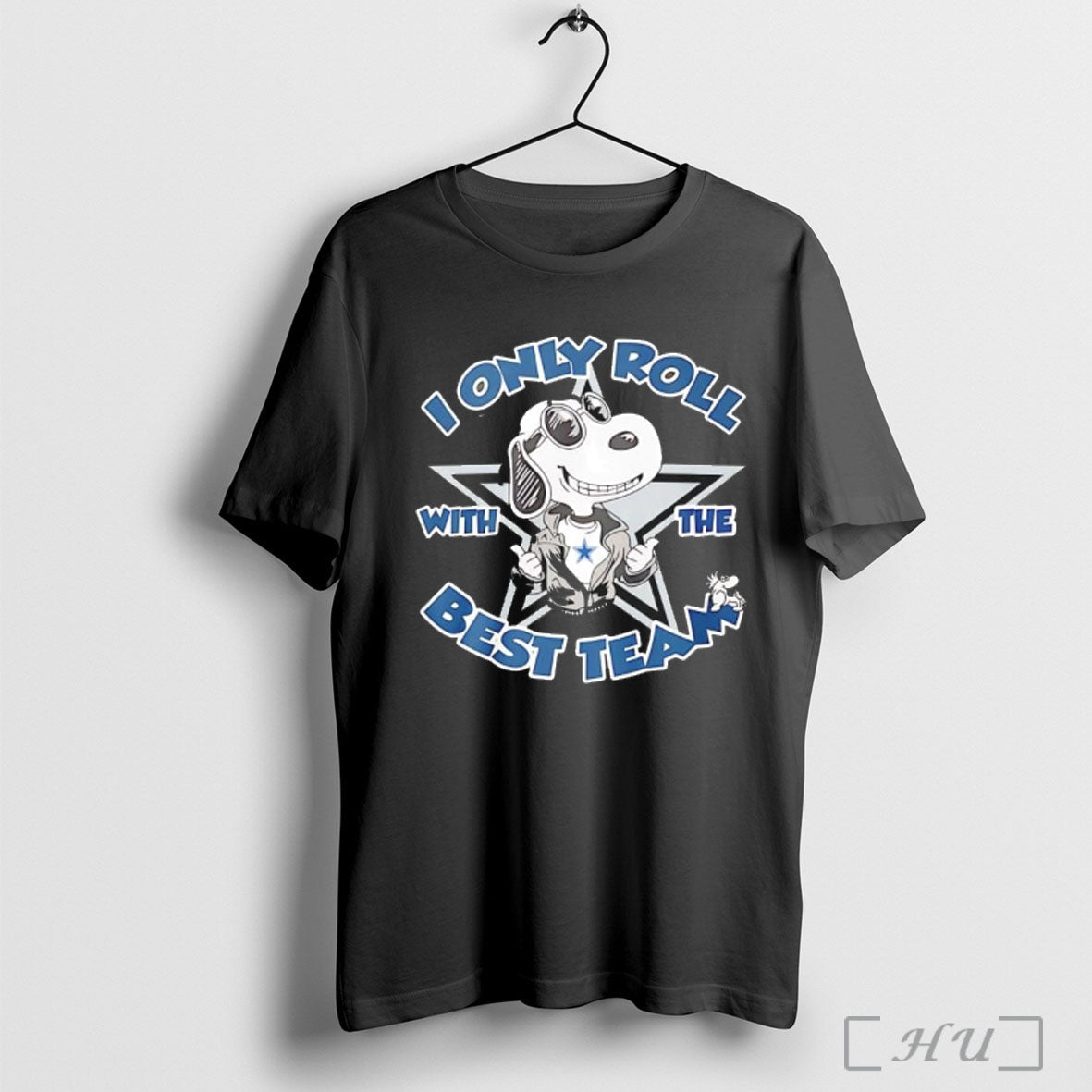 Officials Snopy Dallas Cowboys I Only Roll With The - Adult & Kids T-Shirts, Sweatshirts & Hoodies apparel design preview 1