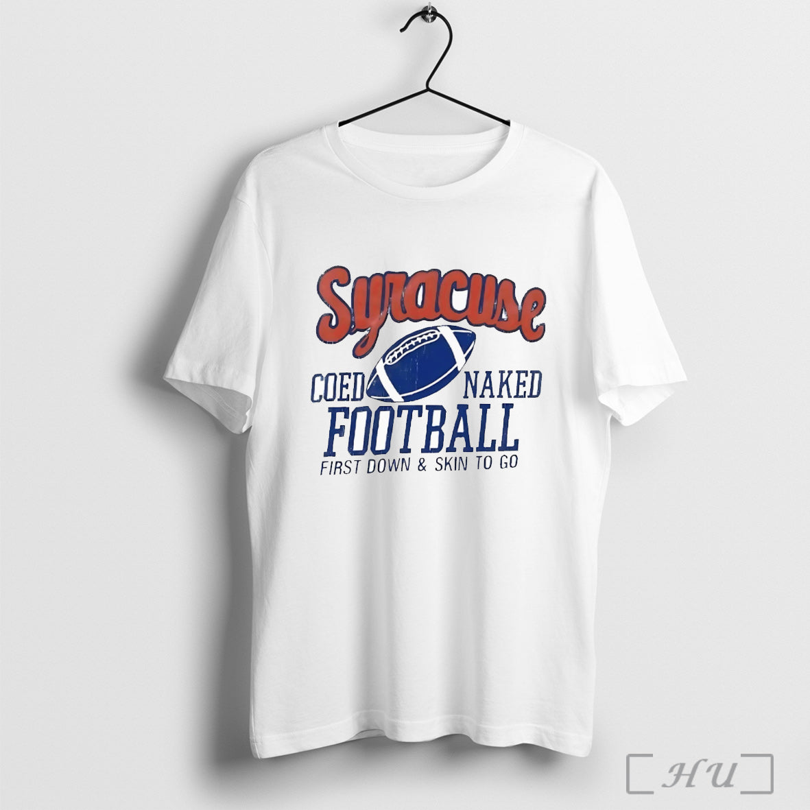Officials Syracuse Coed Naked Football First Down And - Adult & Kids T-Shirts, Sweatshirts & Hoodies apparel design preview 1