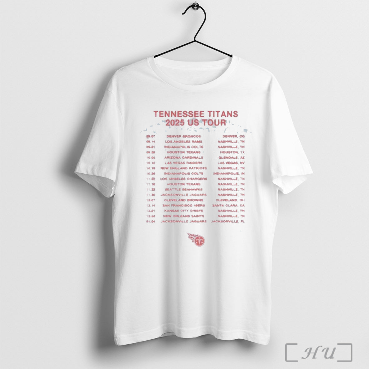 Officials Tennessee Titans 2025 Us Tour Schedule - Adult & Kids T-Shirts, Sweatshirts & Hoodies apparel design preview 1