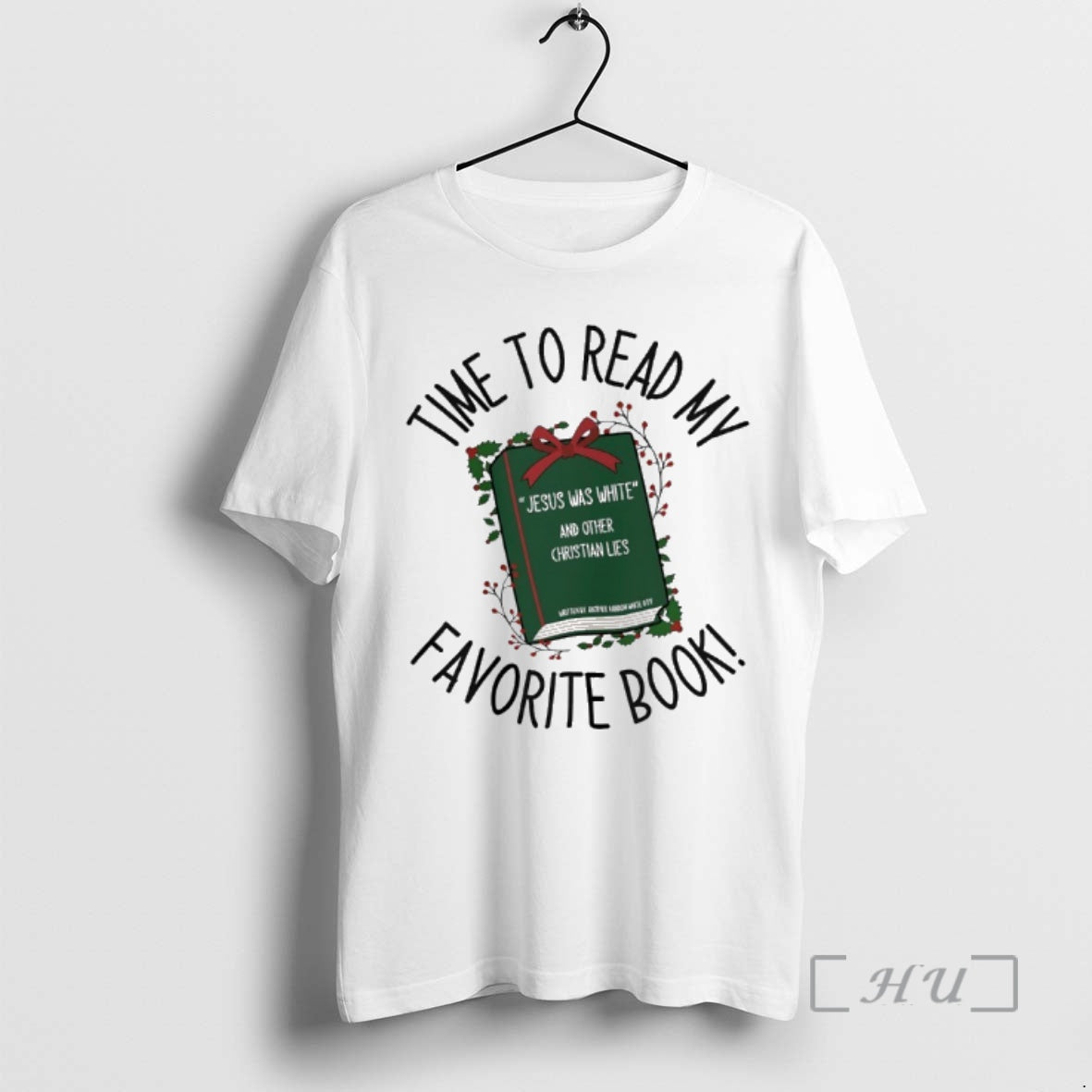 Officials Time To Read My Favorite Book Jesus Was - Adult & Kids T-Shirts, Sweatshirts & Hoodies apparel design preview 1