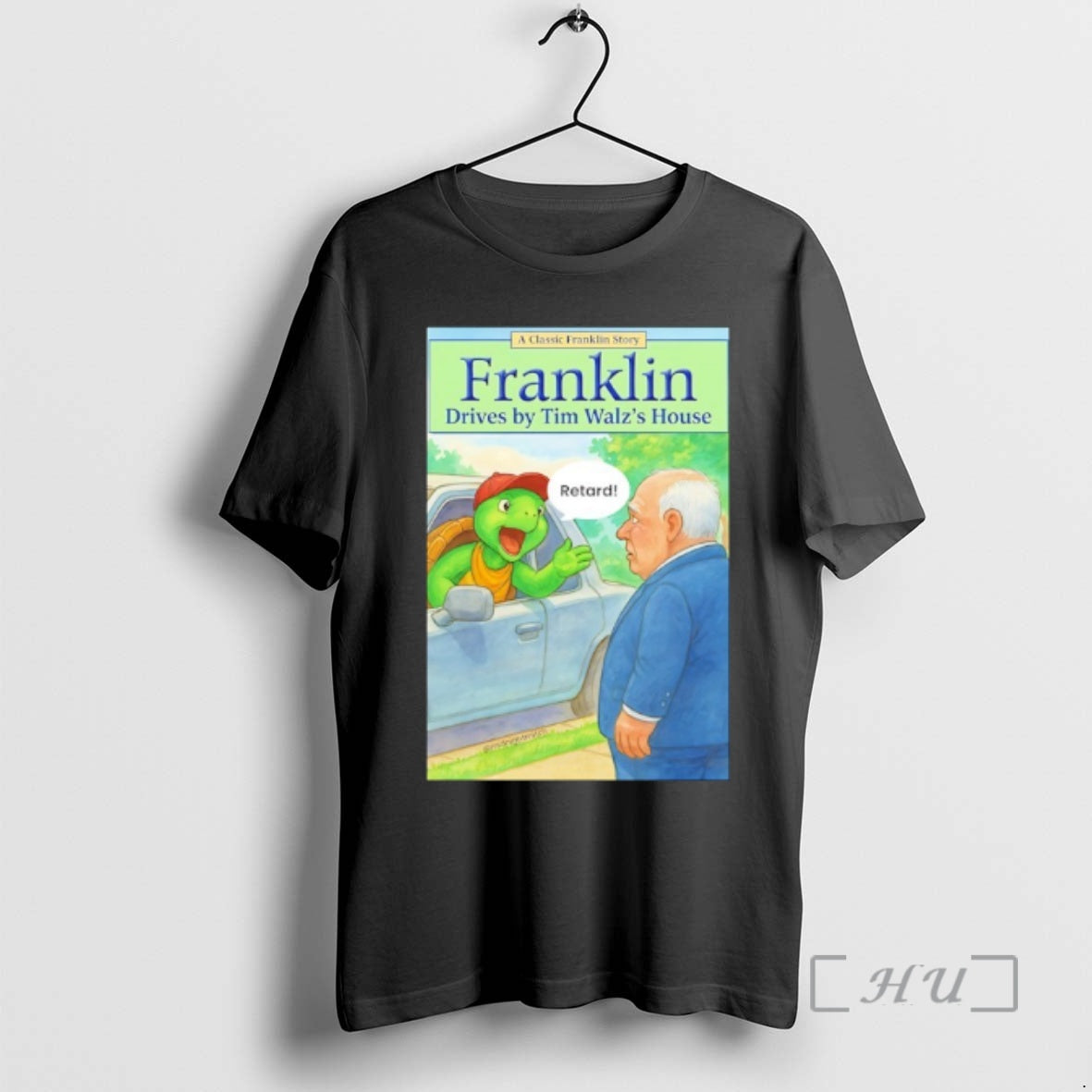 Officials Turtle Franklin Drives By Tim Walzs House - Adult & Kids T-Shirts, Sweatshirts & Hoodies apparel design preview 1