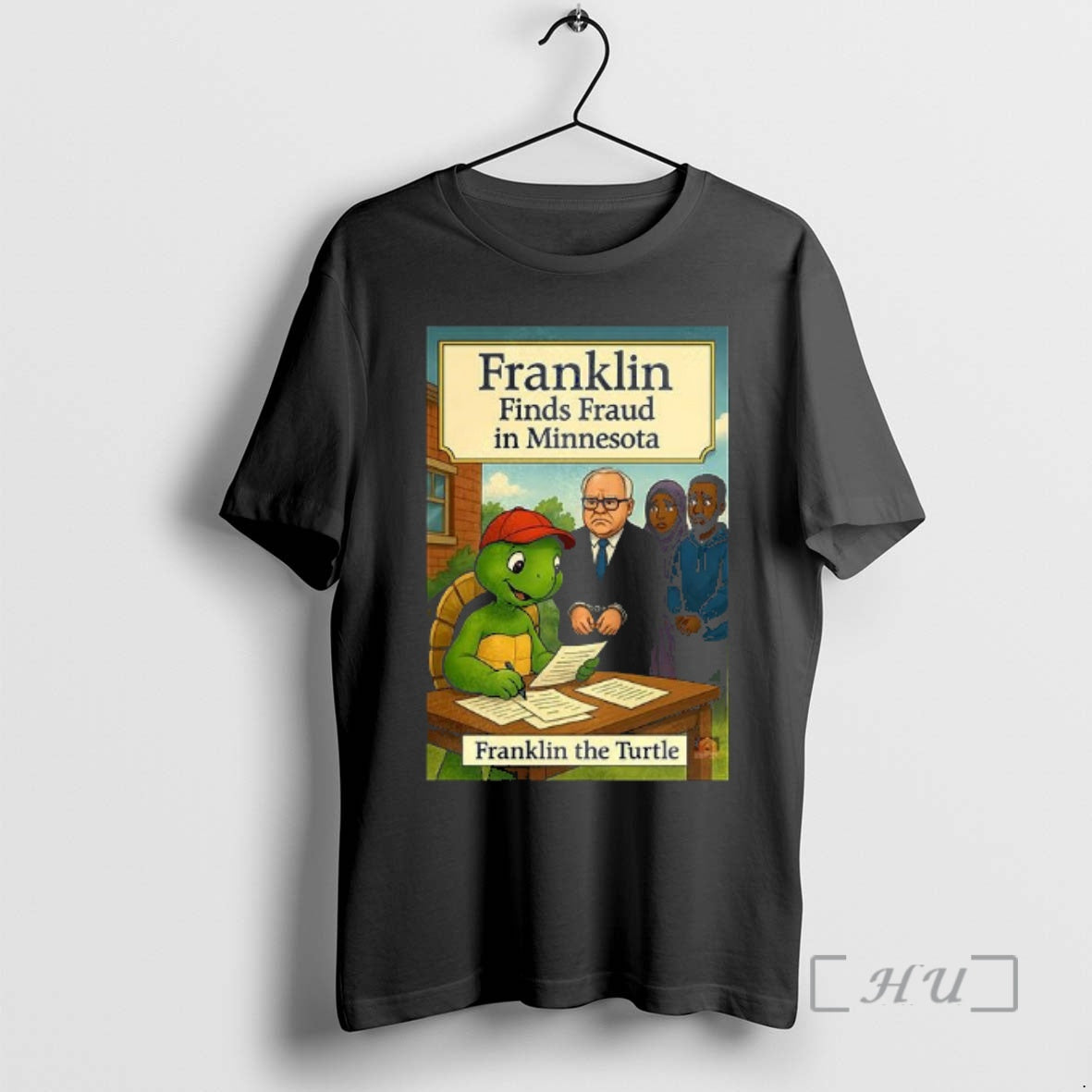 Officials Turtle Franklin Finds Fraud In Minnesota - Adult & Kids T-Shirts, Sweatshirts & Hoodies apparel design preview 1
