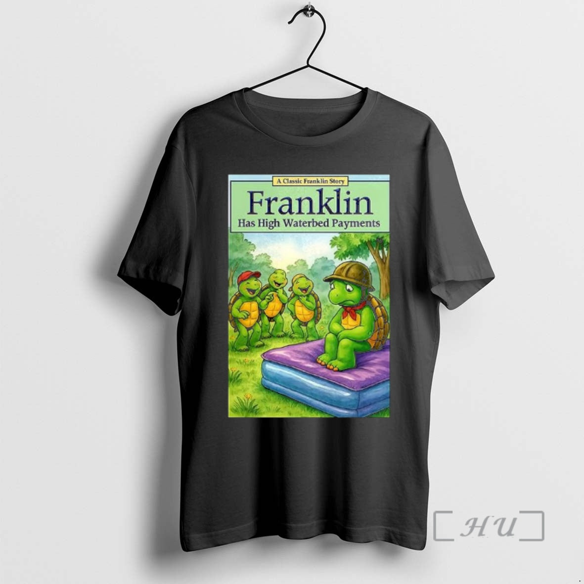 Officials Turtle Franklin Has High Waterbed Payments - Adult & Kids T-Shirts, Sweatshirts & Hoodies apparel design preview 1