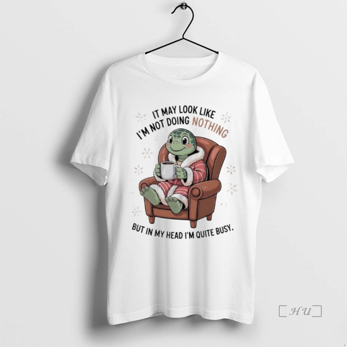 Officials Turtle It May Look Like Im Not Doing - Adult & Kids T-Shirts, Sweatshirts & Hoodies apparel design preview 1