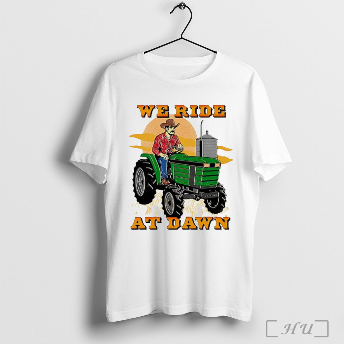 Officials We Ride At Dawn Tractor White - Adult & Kids T-Shirts, Sweatshirts & Hoodies apparel design preview 1