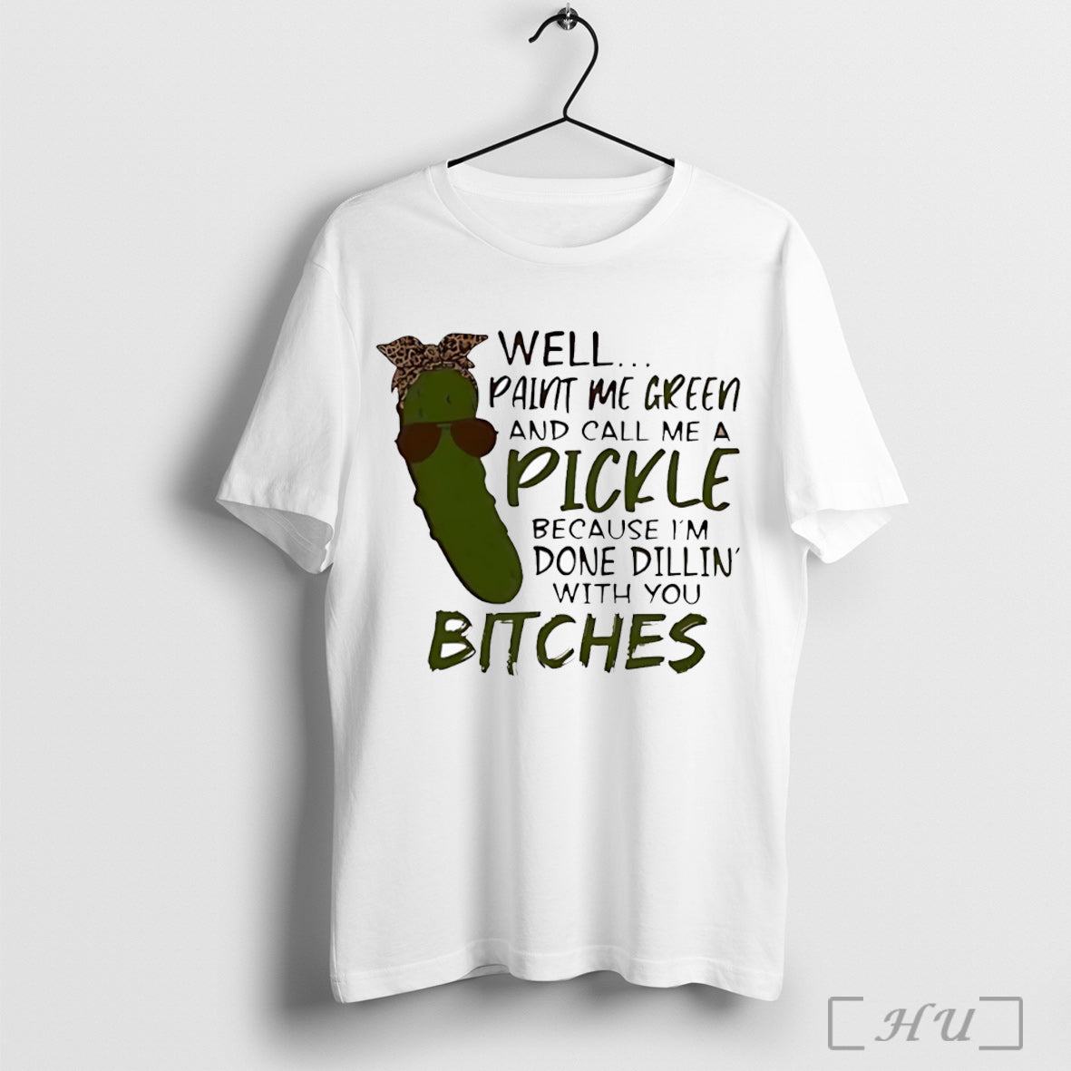 Officials Well Paint Me Green And Call A Pickle - Adult & Kids T-Shirts, Sweatshirts & Hoodies apparel design preview 1