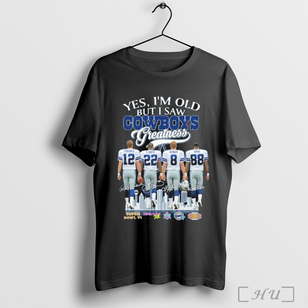 Officials Yes Im Old But I Saw Greatness Cowboys - Adult & Kids T-Shirts, Sweatshirts & Hoodies apparel design preview 1