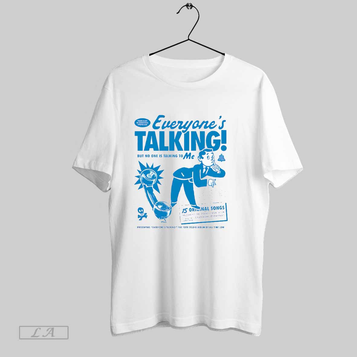 Original All Time Low Everyones Talking But No One Is - Adult & Kids T-Shirts, Sweatshirts & Hoodies apparel design preview 1