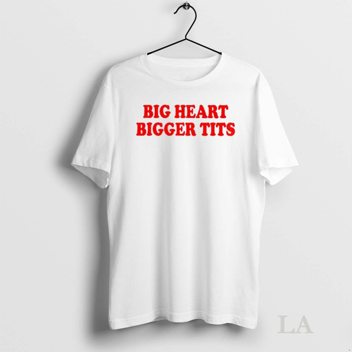 Original Big Heart Bigger Tits - Adult & Kids T-Shirts, Sweatshirts & Hoodies apparel design preview 1