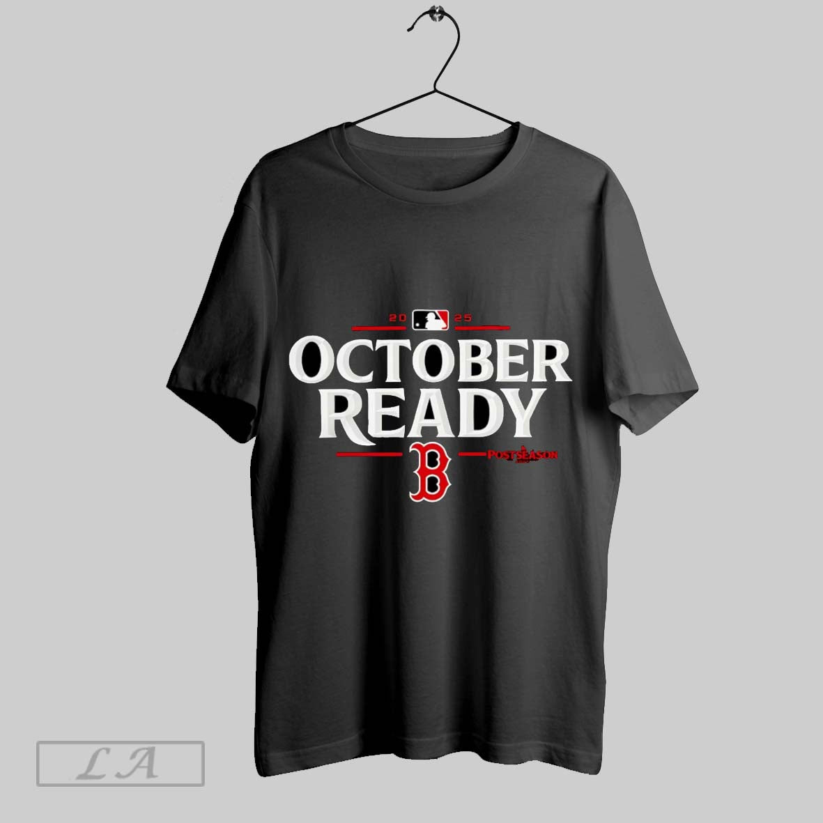 Original Boston Red Sox 2025 October Ready Mlb - Adult & Kids T-Shirts, Sweatshirts & Hoodies apparel design preview 1