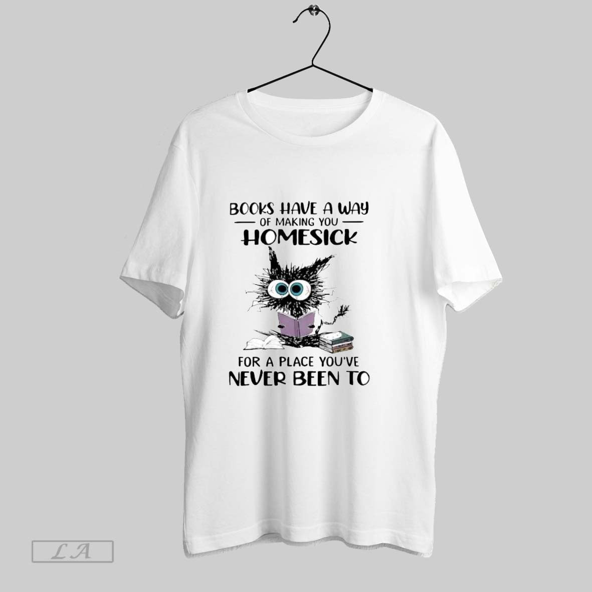 Original Cat Books Have A Way Of Making You Homesick - Adult & Kids T-Shirts, Sweatshirts & Hoodies apparel design preview 1