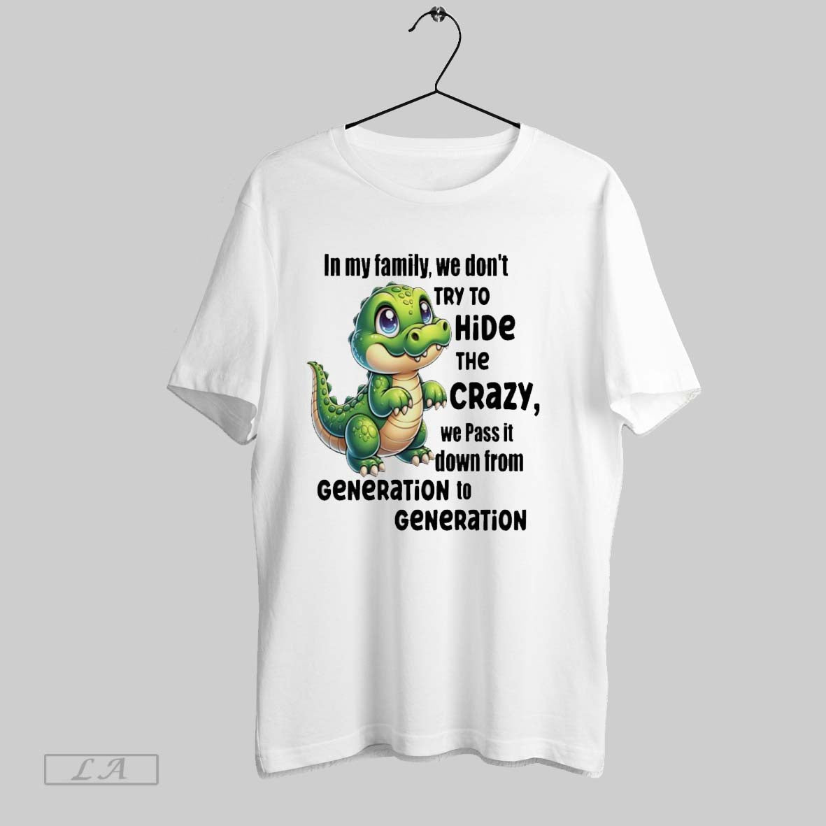 Original Crocodile In My Family We Dont Try To Hide - Adult & Kids T-Shirts, Sweatshirts & Hoodies apparel design preview 1