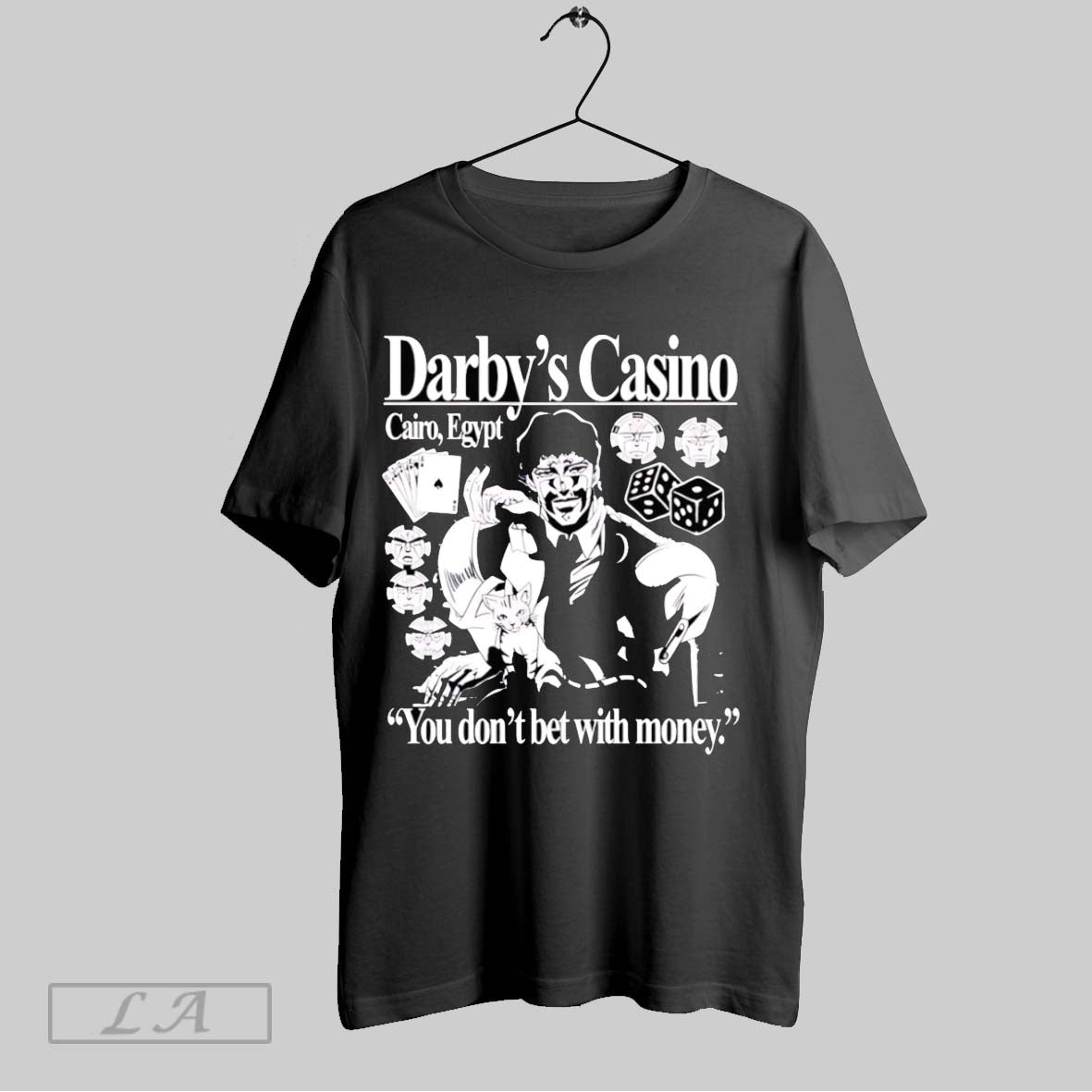 Original Darbys Casino You Dont Bet With Money - Adult & Kids T-Shirts, Sweatshirts & Hoodies apparel design preview 1
