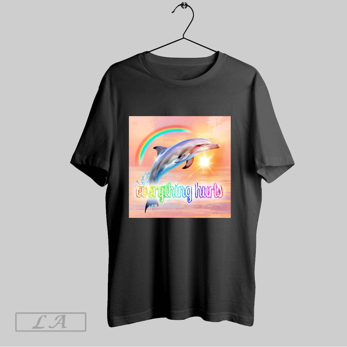 Original Dolphin Everything Hurts - Adult & Kids T-Shirts, Sweatshirts & Hoodies apparel design preview 1